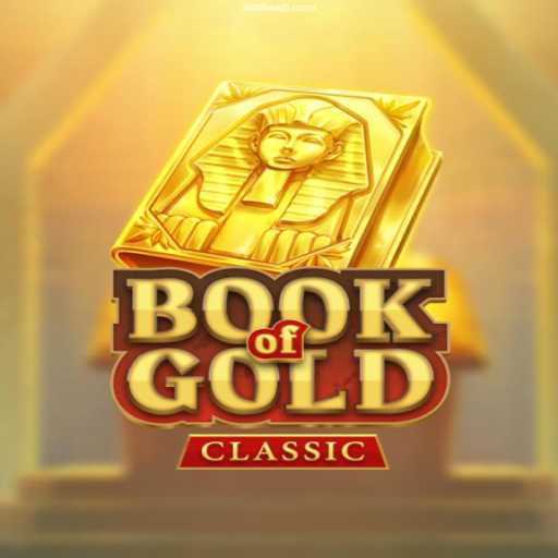 Exploring 'Book of Gold Classic': A Timeless Casino Game Experience